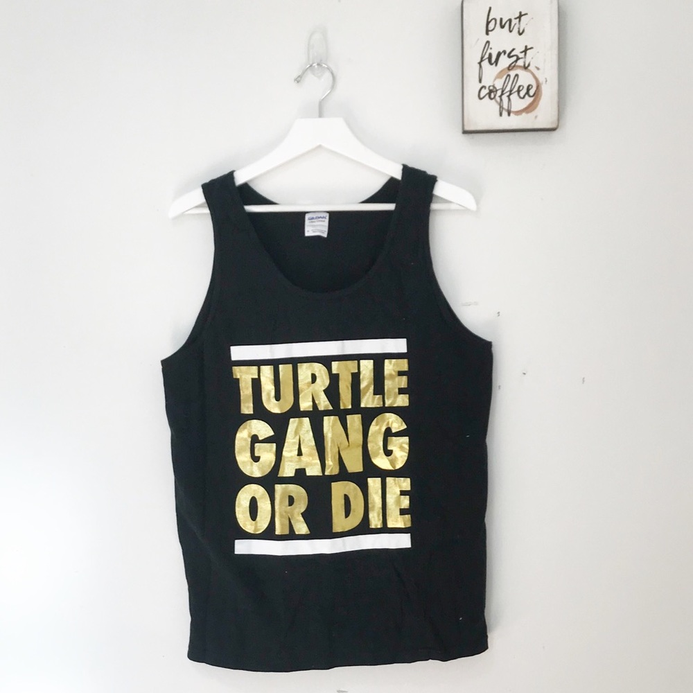 Turtle Gang or Die |T Shirt |Save the Turtles 0156